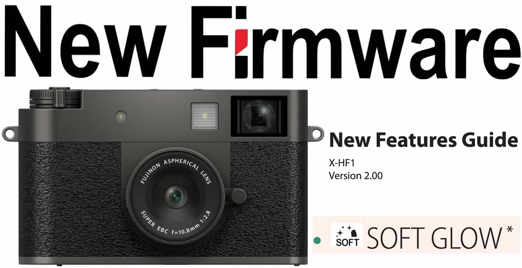 Új firmware érkezett a Fujifilm X half kamerához